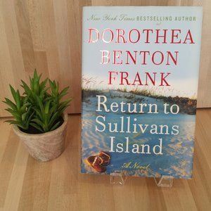 Dorothea Benton Frank. Return to Sullivans Island